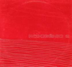 Roxigénio : Roxigénio 2